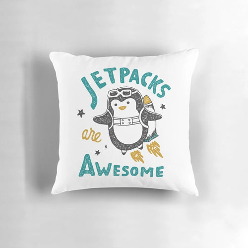 Jetpacks are Awesome Pillow featuring a cute penguin design with playful typography