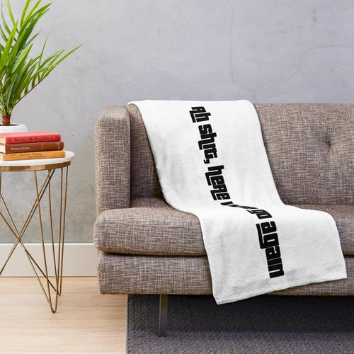 Ah Shit, Here We Go Again" Plush Blanket - Meme Inspired Grand Theft Auto Parody Design