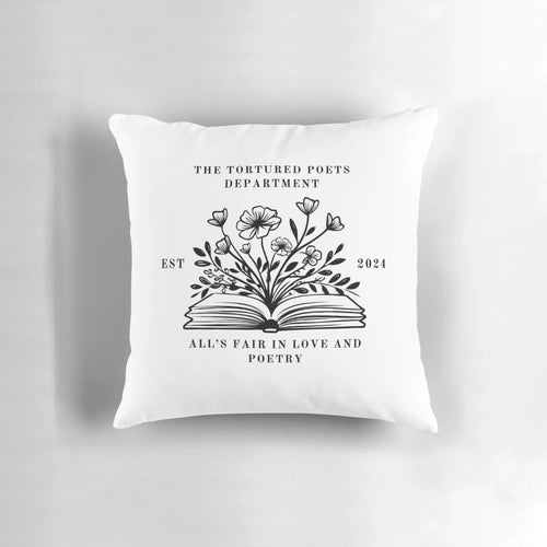 Pillow featuring the text "Alls Fair in Love and Poetry" for poetry lovers and tortured poets.