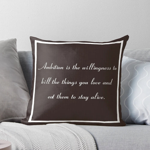 30 Rock inspired ambition pillow featuring a quote from the character Jack Donaghy