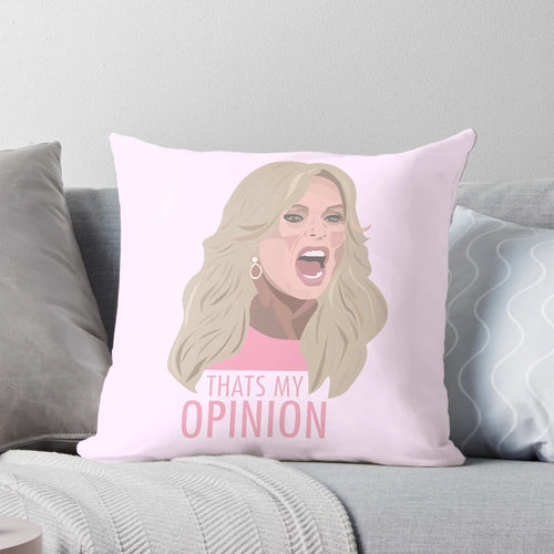 Throw pillow with a humorous quote from Tamra Judge of the Real Housewives of Orange County