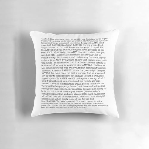 Pillow featuring a quote from Amy March's economic proposition speech in the movie adaptation of Little Women.