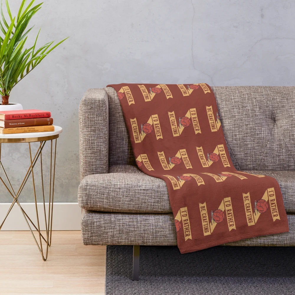 Cozy plush blanket with the text "I'd Rather Be Crafting