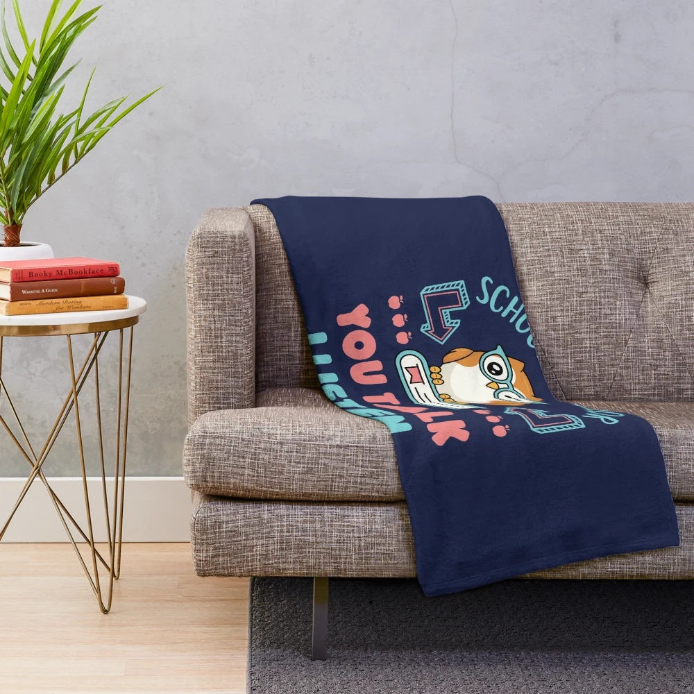 Cozy "You Talk I Listen" plush blanket featuring an inspirational quote for school counselors