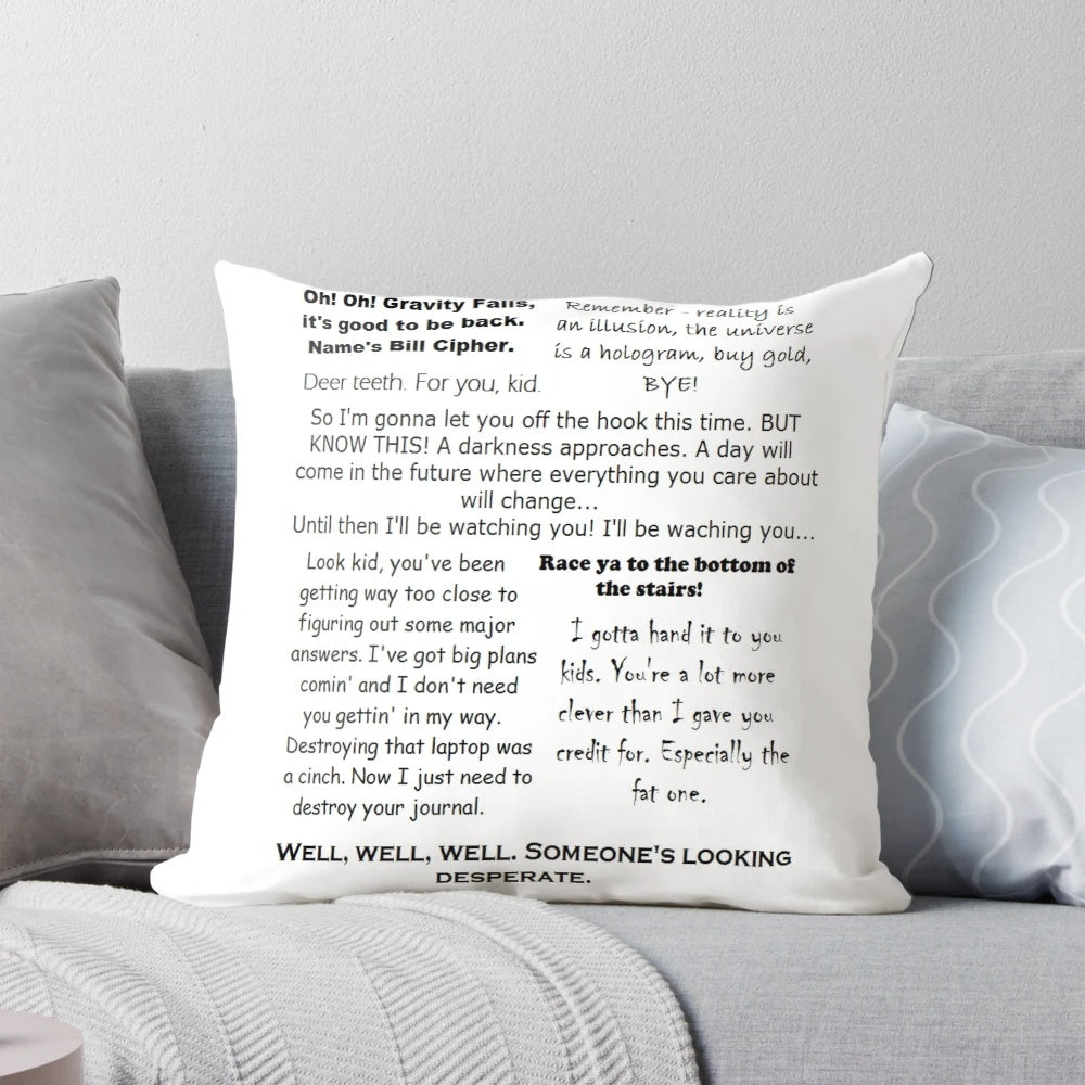 Decorative throw pillow featuring Bill Cipher quotes from the TV show Gravity Falls