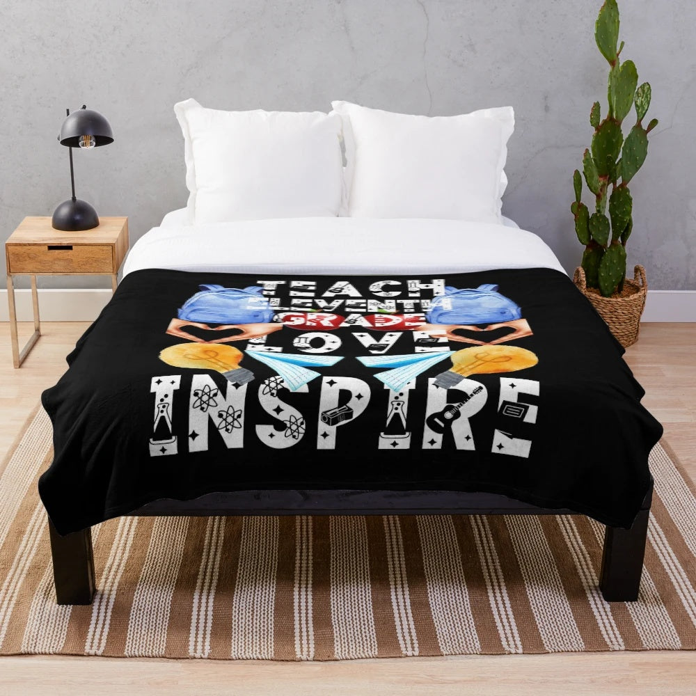 Eleventh grade teacher plush blanket with inspiring message
