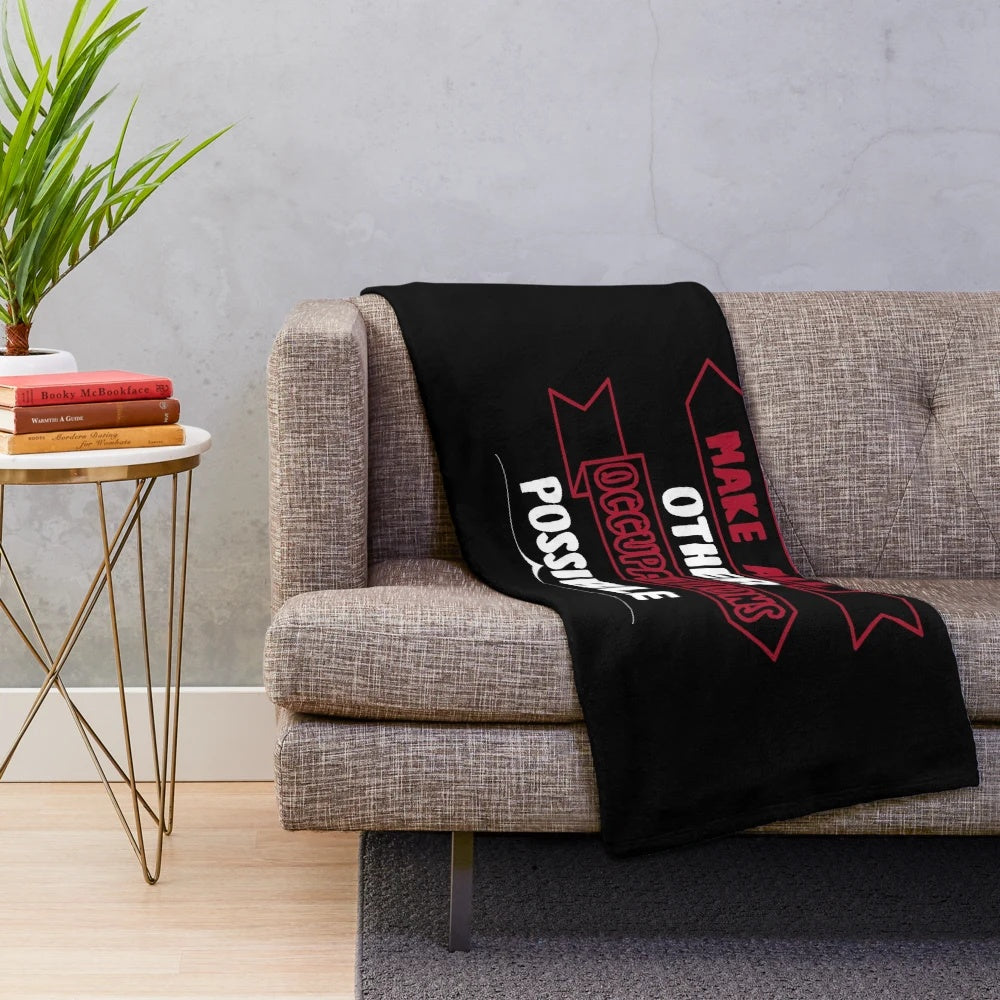 Plush blanket with the text "Teachers Make All Other Occupations Possible