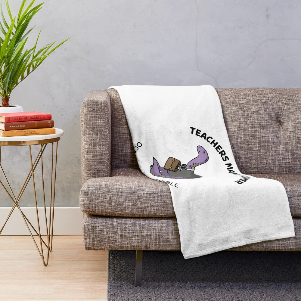 Teachers Make All Other Occupations Possible" Plush Blanket