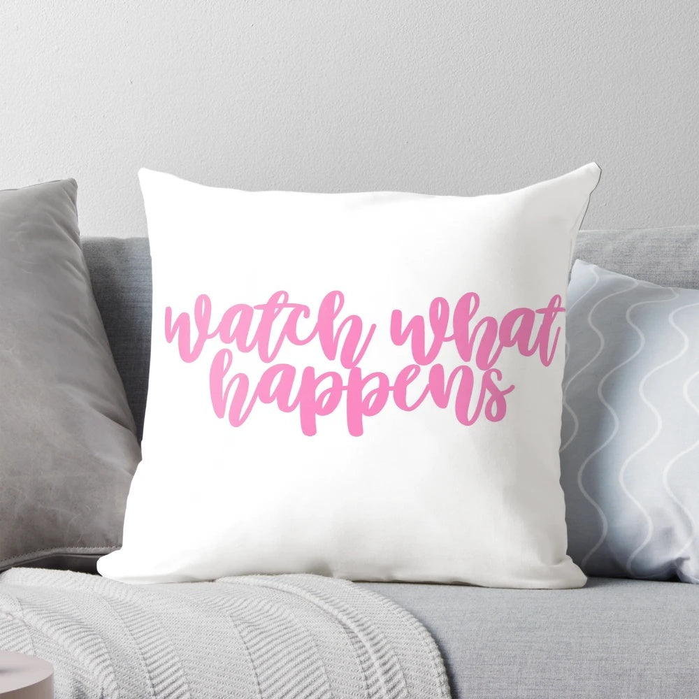 Newsies musical theater inspired pillow featuring the quote "Watch what happens