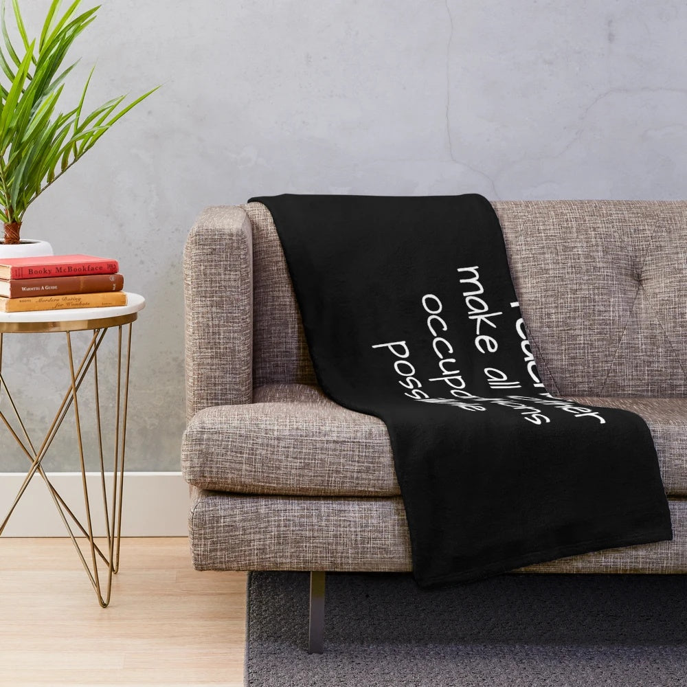 Plush blanket with the text "Teachers make all other occupations possible