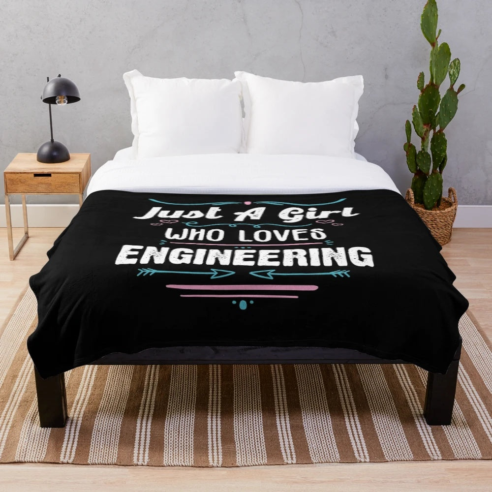 Plush blanket with "Just a Girl Who Loves Engineering" design
