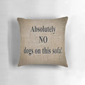 Vintage-inspired 'No Dogs on Sofa' throw pillow with retro text and natural textiles
