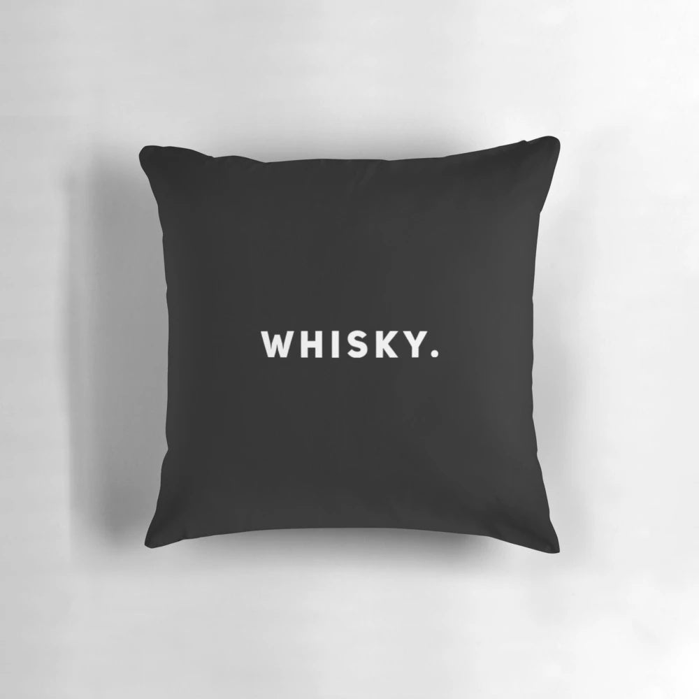 Whisky Pillow with Cheeky Quote